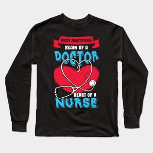 Nurse Practitioner Gift Long Sleeve T-Shirt